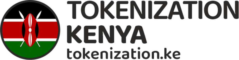 Tokenization Kenya – Tokenization of Everything